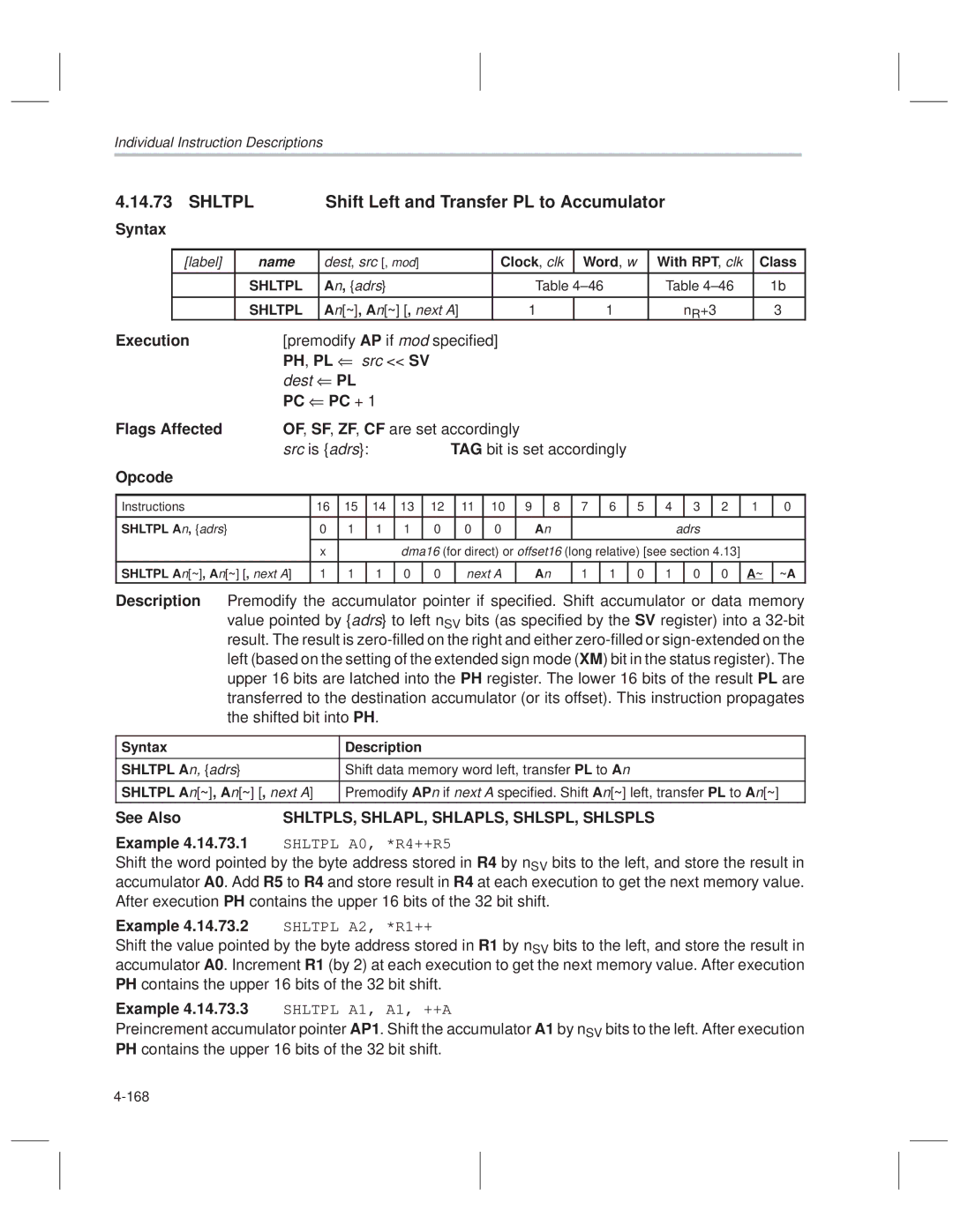 Texas Instruments MSP50C614 manual Shltpl Shift Left and Transfer PL to Accumulator, Example 4.14.73.1 Shltpl A0, *R4++R5 