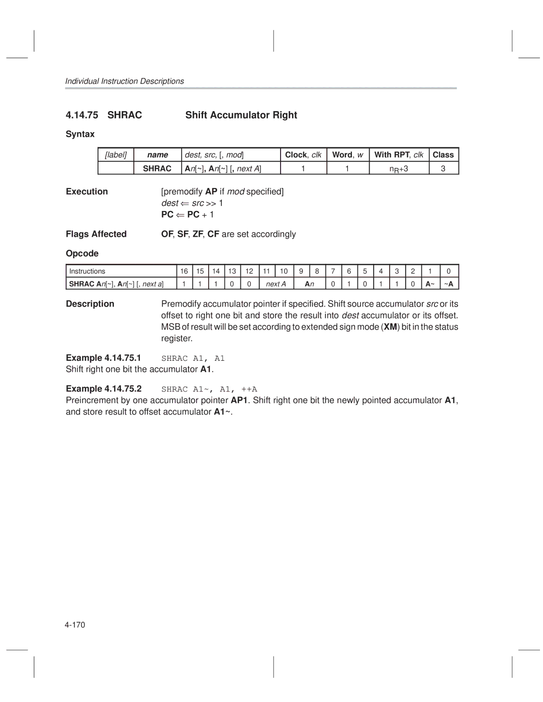 Texas Instruments MSP50C614 manual Shrac Shift Accumulator Right, Register, Shift right one bit the accumulator A1 