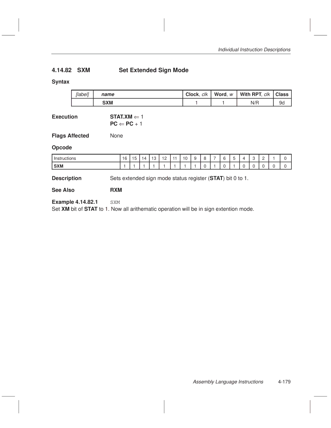 Texas Instruments MSP50C614 manual SXM Set Extended Sign Mode, Sets extended sign mode status register Stat bit 0 to, Rxm 