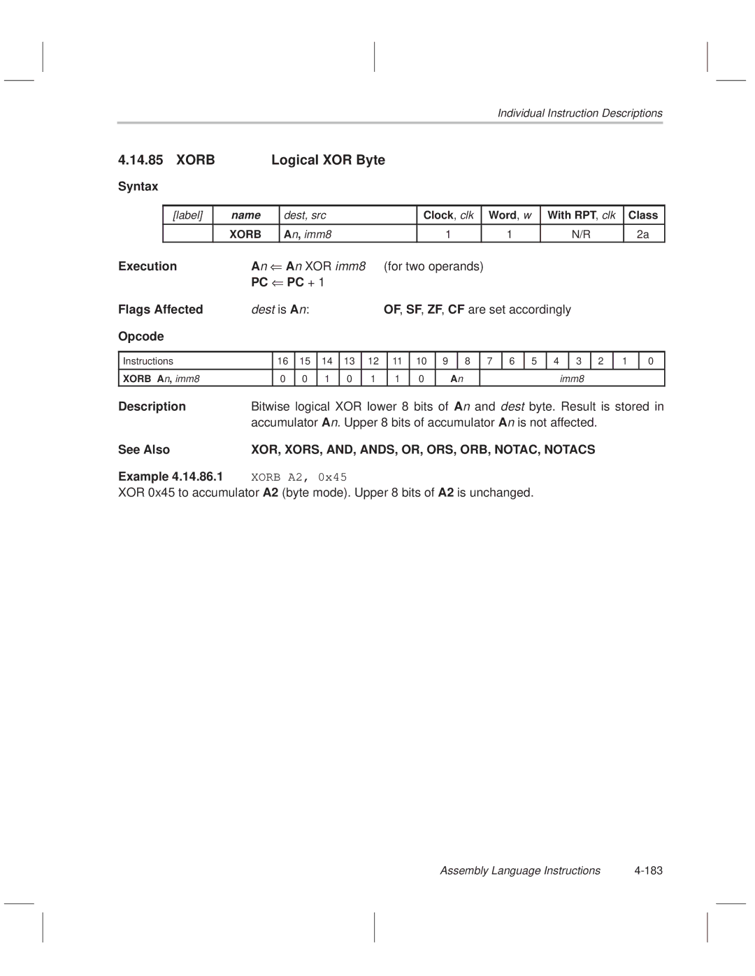 Texas Instruments MSP50C614 manual Xorb Logical XOR Byte, XOR, XORS, AND, ANDS, OR, ORS, ORB, NOTAC, Notacs 