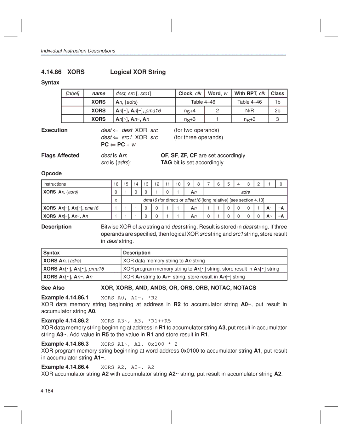 Texas Instruments MSP50C614 manual Xors Logical XOR String, Dest string, XOR, XORB, AND, ANDS, OR, ORS, ORB, NOTAC, Notacs 