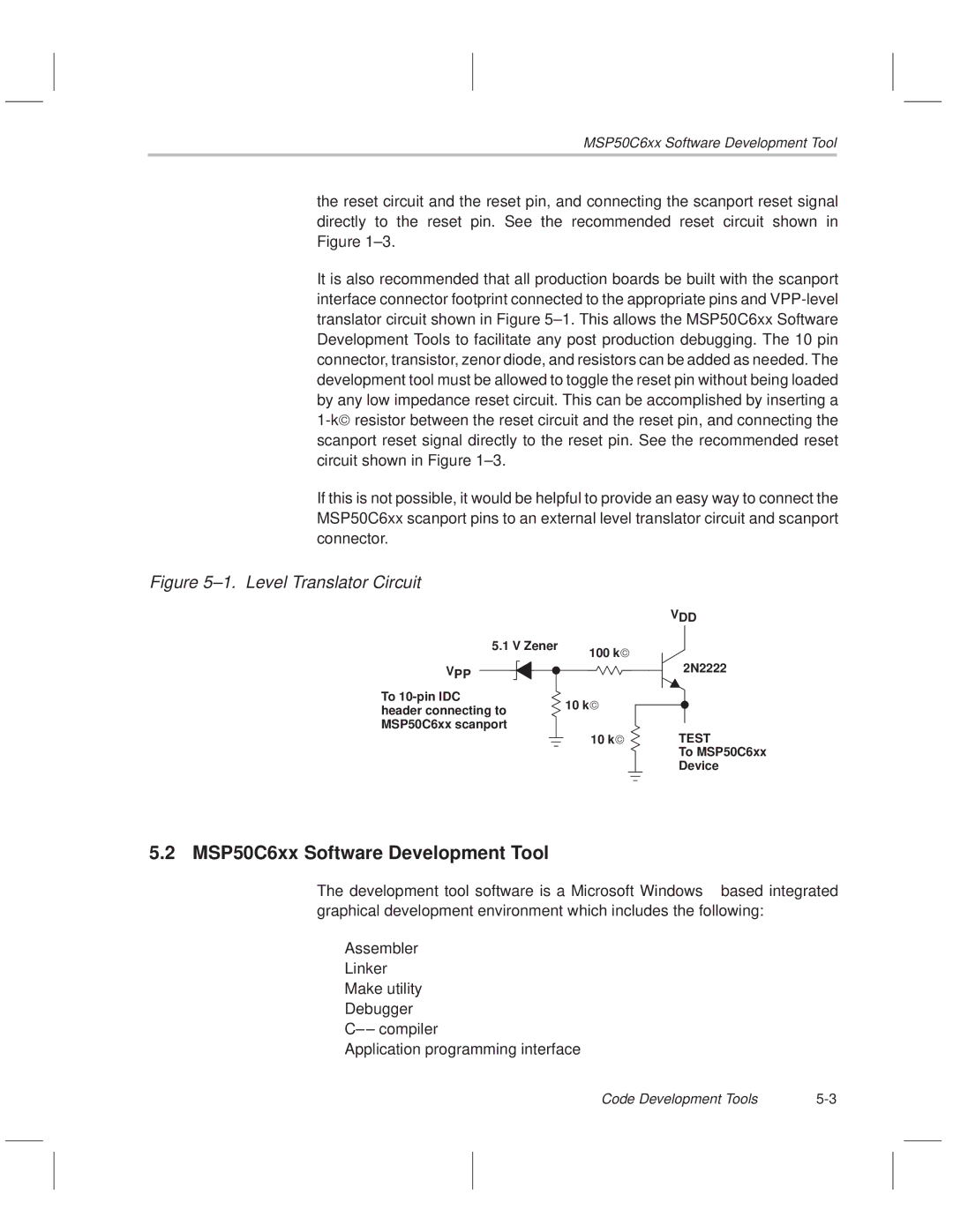 Texas Instruments MSP50C614 manual MSP50C6xx Software Development Tool, Code Development Tools 