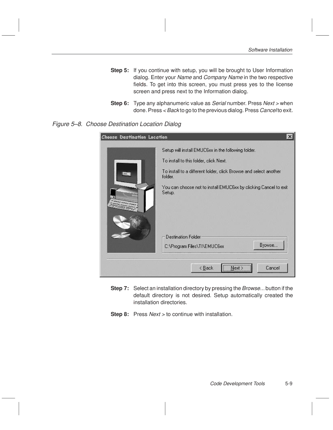 Texas Instruments MSP50C614 manual ±8. Choose Destination Location Dialog 