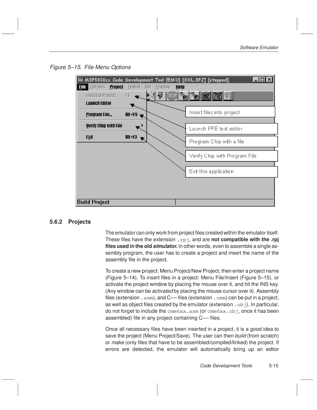 Texas Instruments MSP50C614 manual ±15. File Menu Options, Projects 