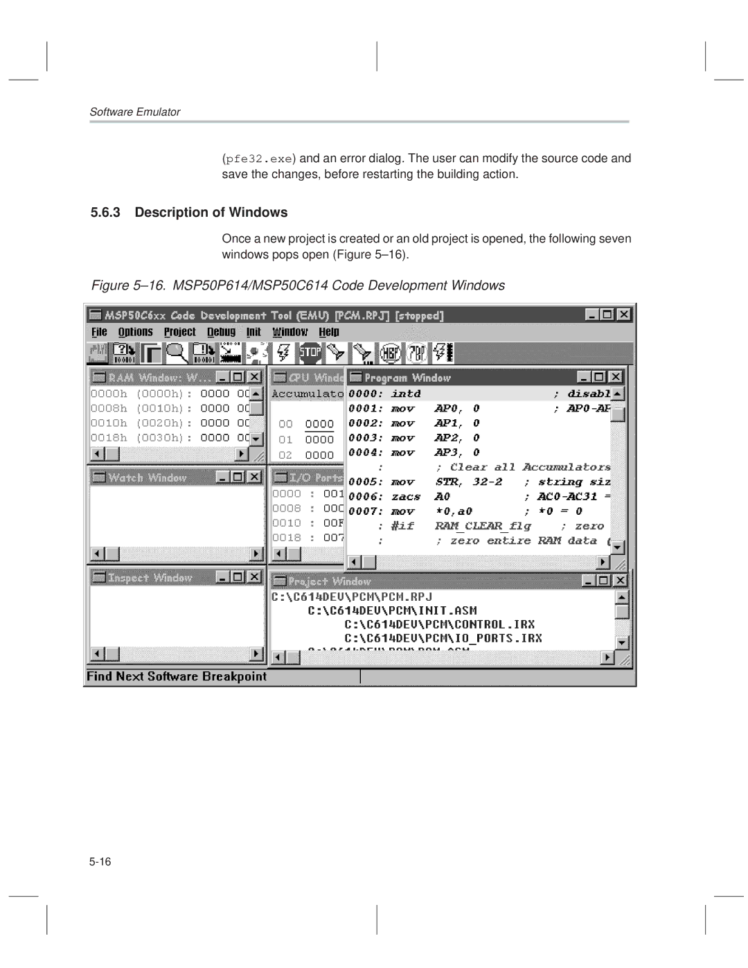 Texas Instruments manual Description of Windows, ±16. MSP50P614/MSP50C614 Code Development Windows 