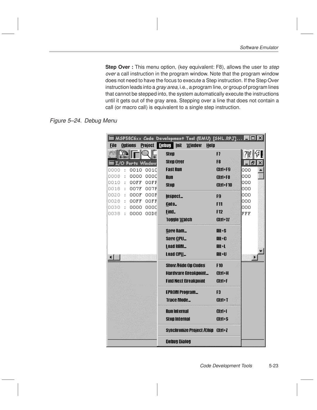 Texas Instruments MSP50C614 manual ±24. Debug Menu 