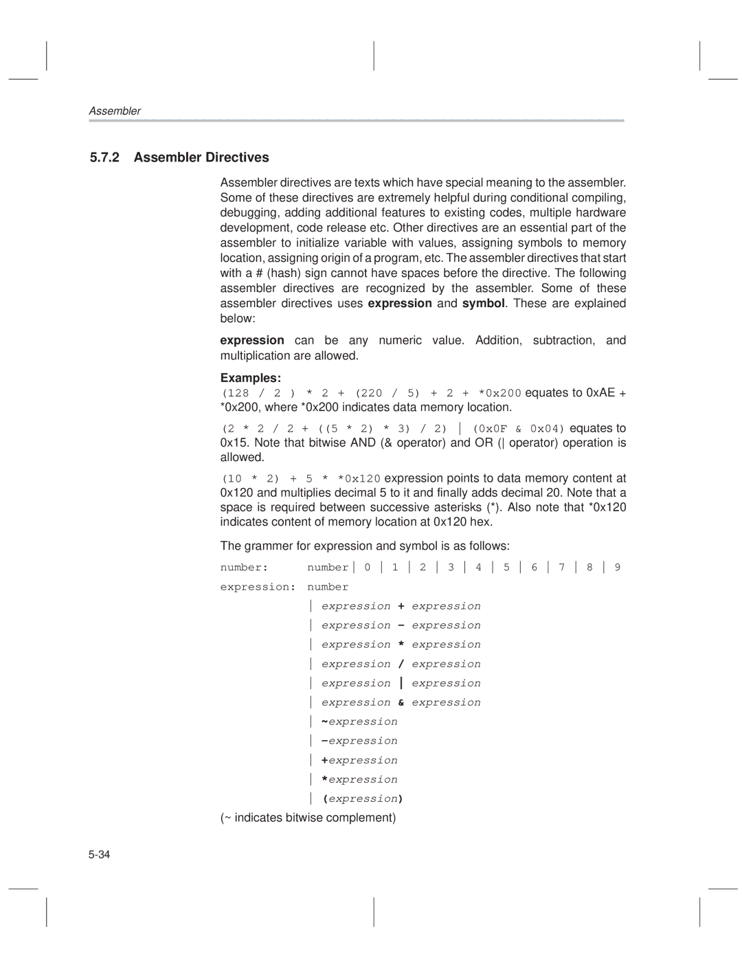 Texas Instruments MSP50C614 manual Assembler Directives, Examples, ~ indicates bitwise complement 