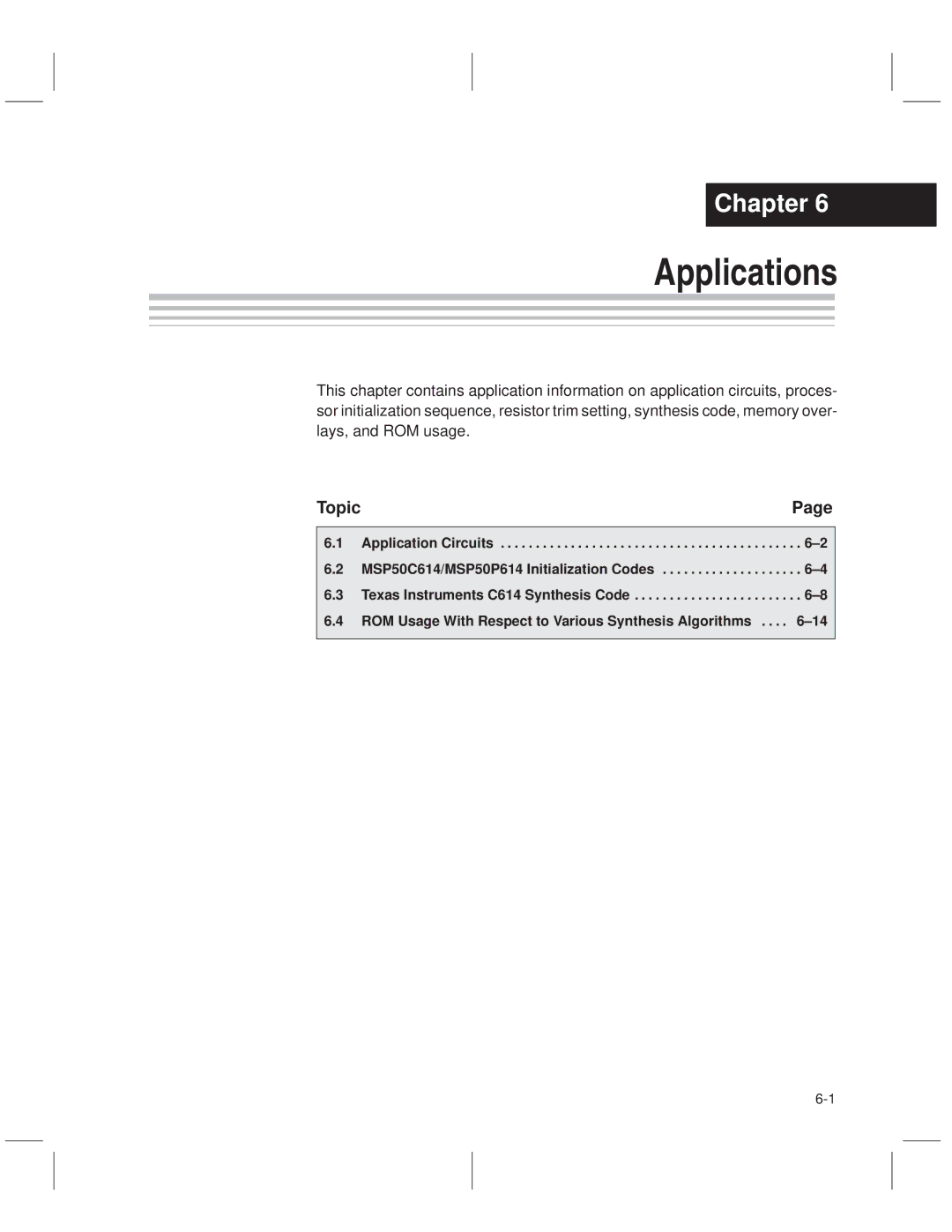 Texas Instruments MSP50C614 manual Applications 