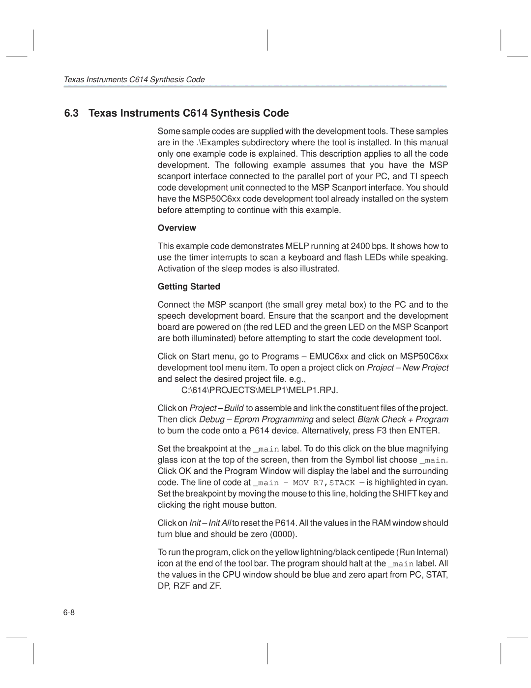 Texas Instruments MSP50C614 manual Texas Instruments C614 Synthesis Code, Overview, Getting Started 