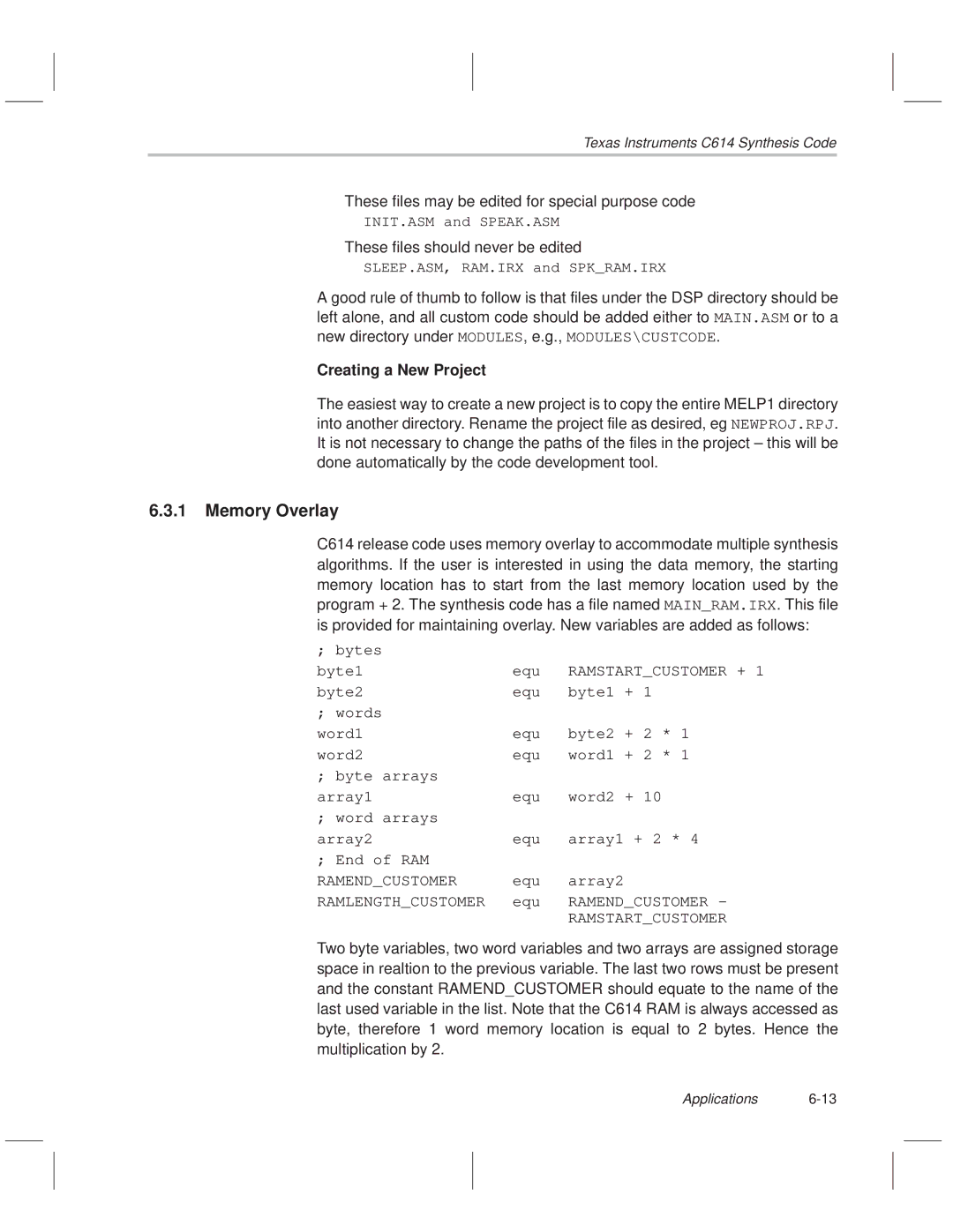 Texas Instruments MSP50C614 Memory Overlay, These files may be edited for special purpose code, Creating a New Project 