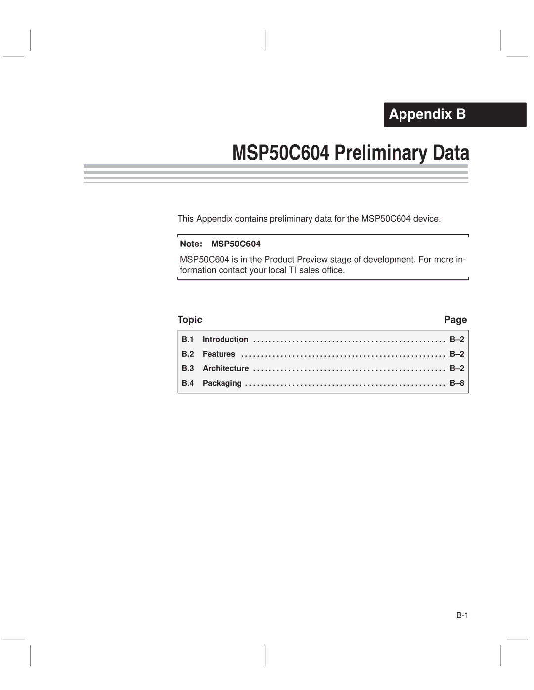 Texas Instruments MSP50C614 manual MSP50C604 Preliminary Data, Introduction Features Architecture Packaging 