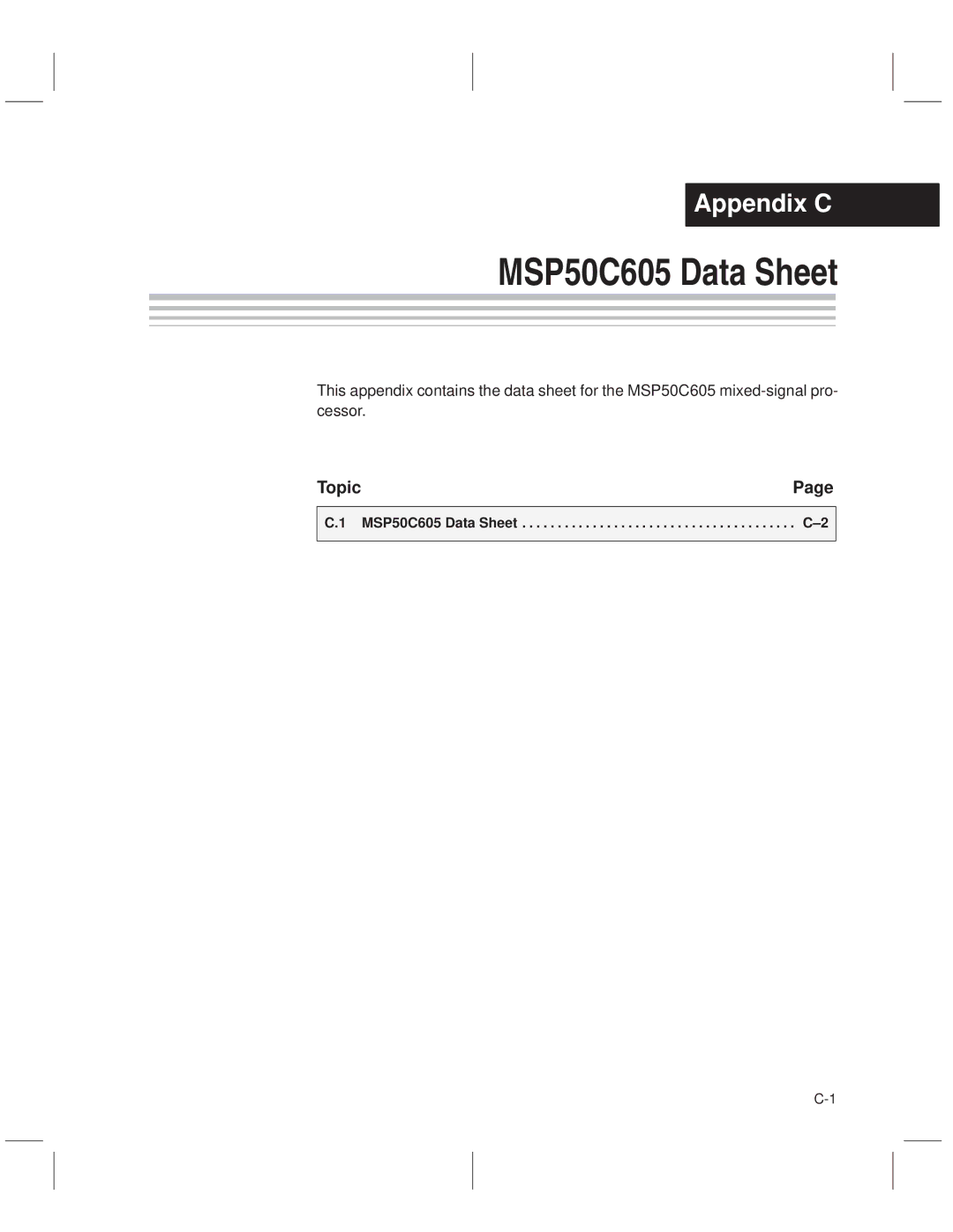 Texas Instruments MSP50C614 manual MSP50C605 Data Sheet, Topic 