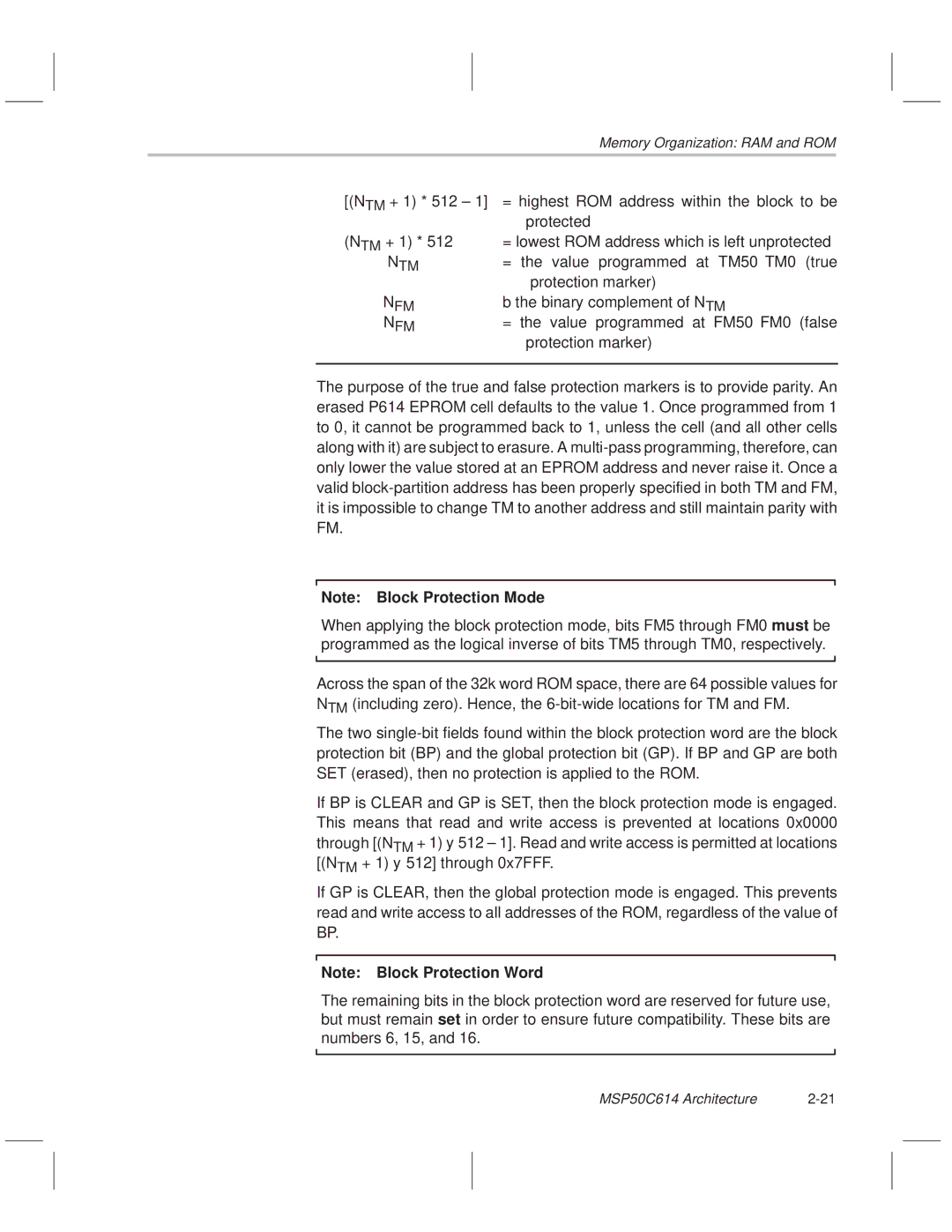 Texas Instruments MSP50C614 = the value programmed at TM5… TM0 true, Protection marker, ≡ the binary complement of NTM 