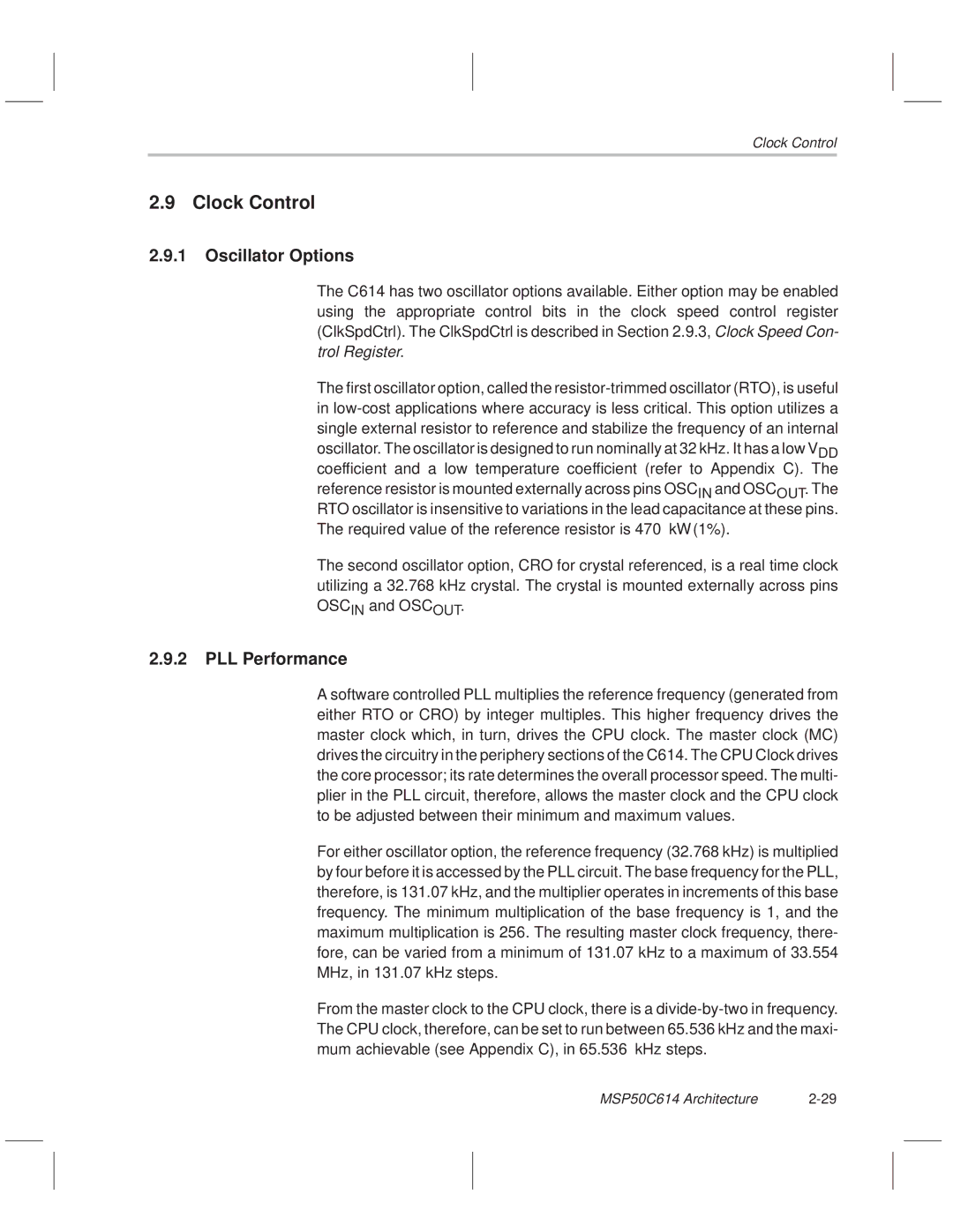 Texas Instruments MSP50C614 manual Clock Control, Oscillator Options, PLL Performance 