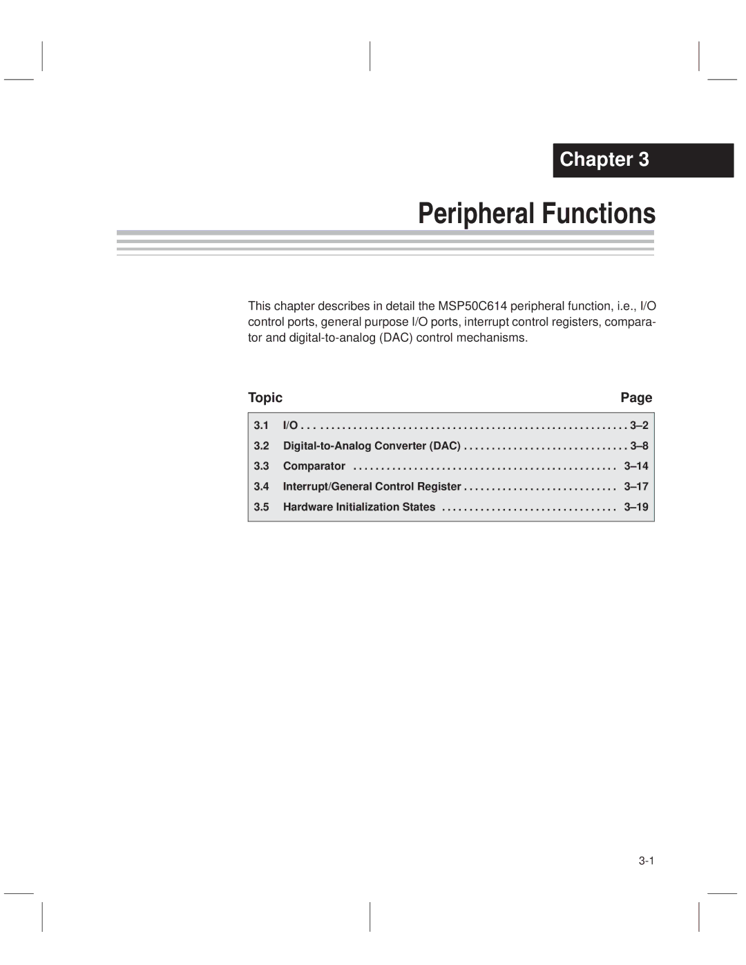 Texas Instruments MSP50C614 manual Peripheral Functions 