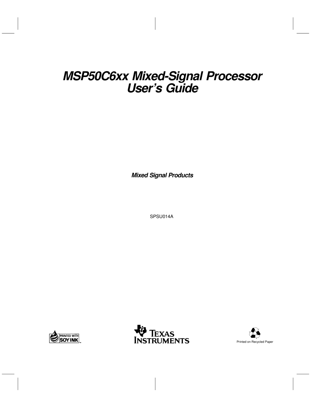 Texas Instruments manual MSP50C6xx Mixed-Signal Processor User’s Guide 