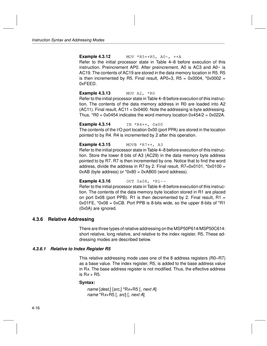 Texas Instruments MSP50C6xx manual Relative Addressing, MOV A2, *R0, R4++, Movb *R7++, A3 