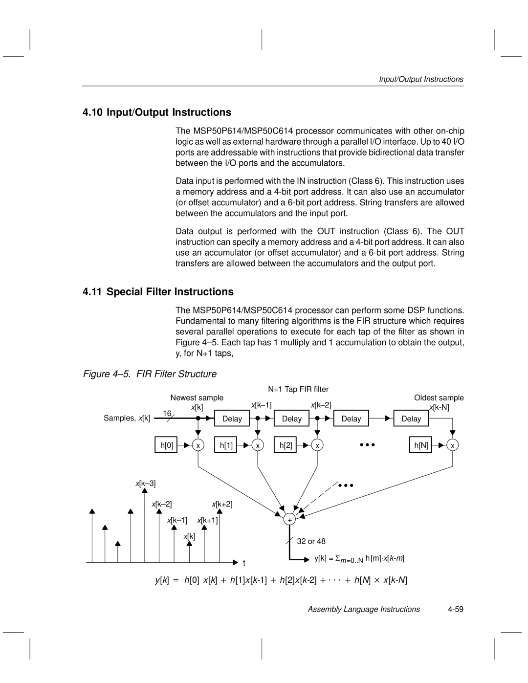 Texas Instruments MSP50C6xx manual Input/Output Instructions, Special Filter Instructions, Xk-2 Xk+2 Xk-1 xk+1 32 or 