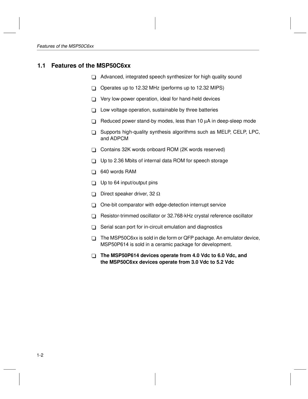 Texas Instruments manual Features of the MSP50C6xx 