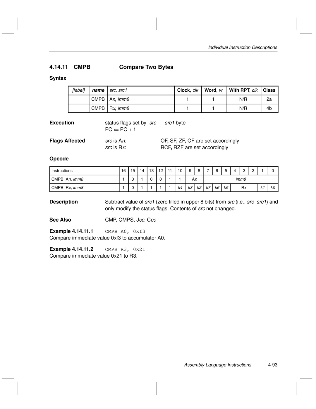 Texas Instruments MSP50C6xx manual Cmpb Compare Two Bytes, Cmpb R3 