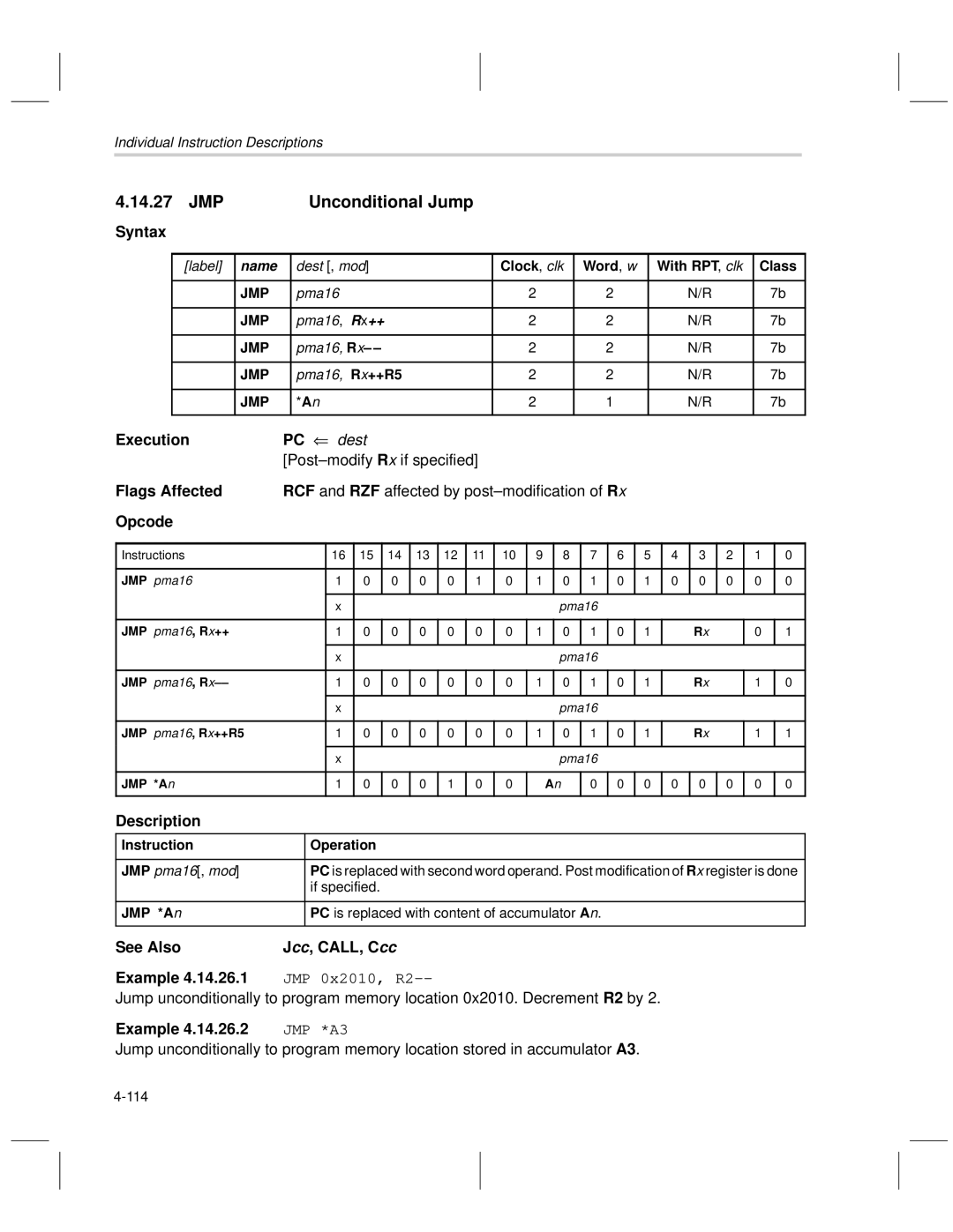 Texas Instruments MSP50C6xx manual JMP Unconditional Jump, Post-modify R x if specified, See Also Cc, CALL, C cc Example 