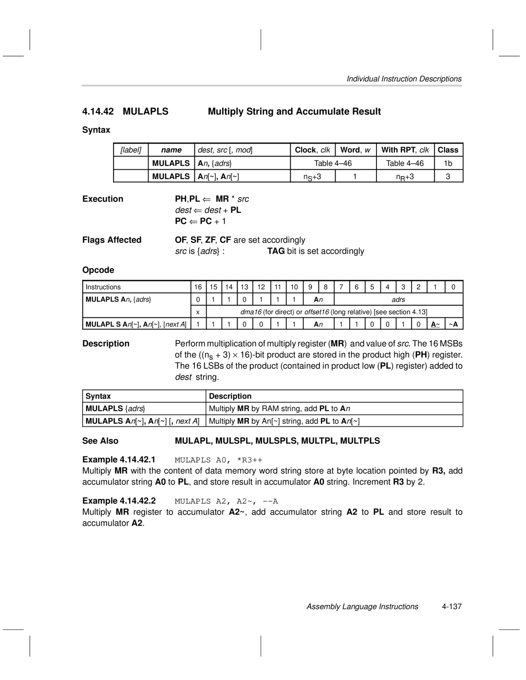 Texas Instruments MSP50C6xx manual Mulapls Multiply String and Accumulate Result, MR * src 