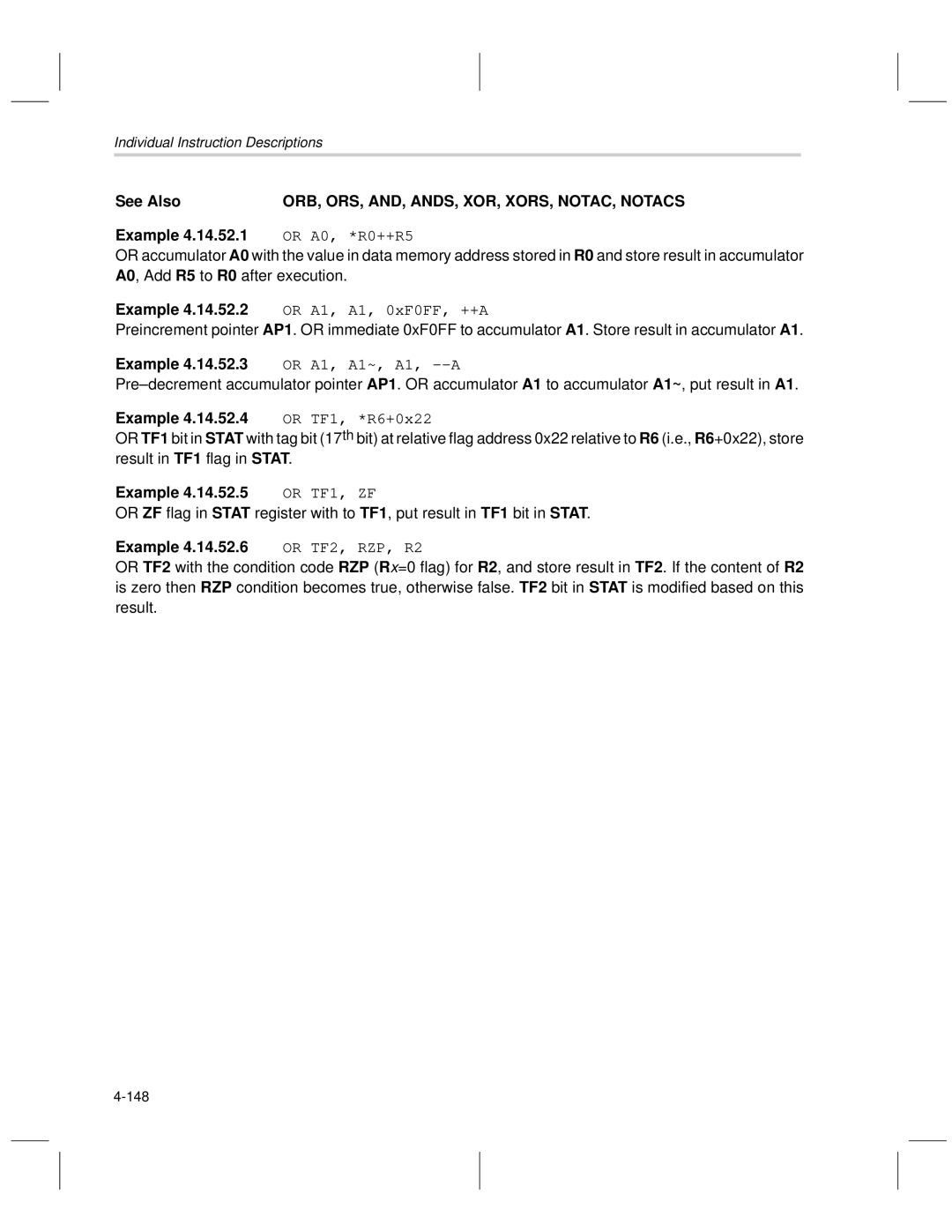 Texas Instruments MSP50C6xx manual ORB, ORS, AND, ANDS, XOR, XORS, NOTAC, Notacs, Or A0, *R0++R5, Or TF1, *R6+0x22, 148 