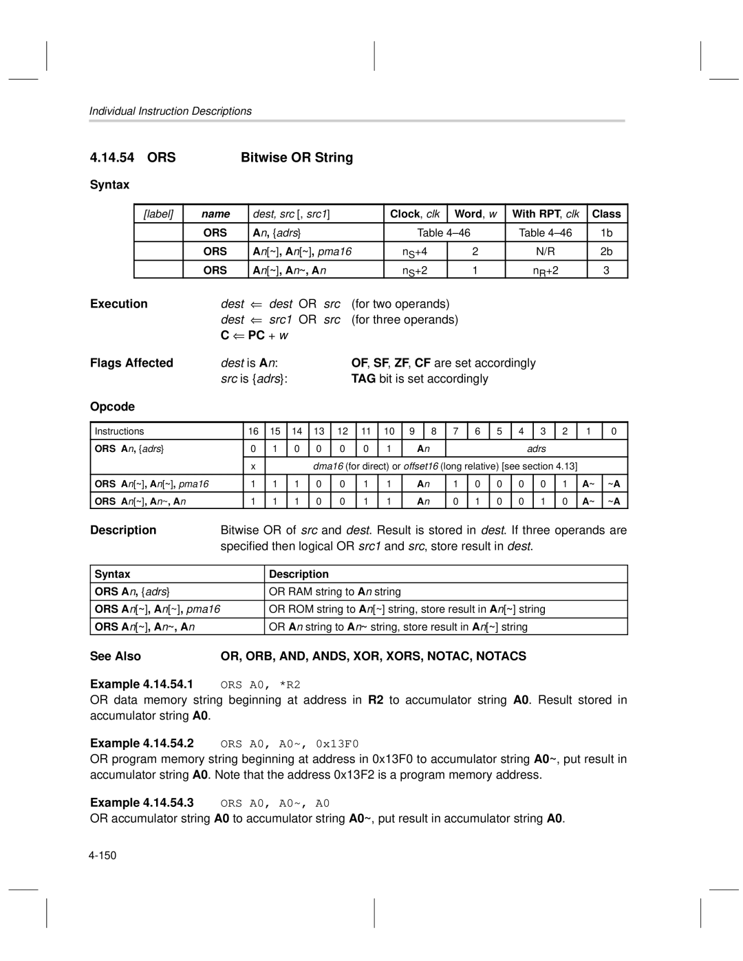 Texas Instruments MSP50C6xx ORS Bitwise or String, PC + w Flags Affected, OR, ORB, AND, ANDS, XOR, XORS, NOTAC, Notacs 