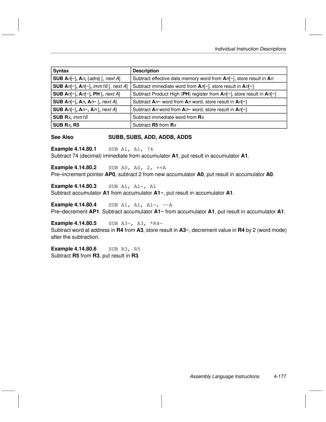 Texas Instruments MSP50C6xx manual Example 4.14.80.2 SUB A0, A0, 2, ++A, SUB A1, A1~, A1, SUB A3~, A3, *R4, SUB R3, R5 