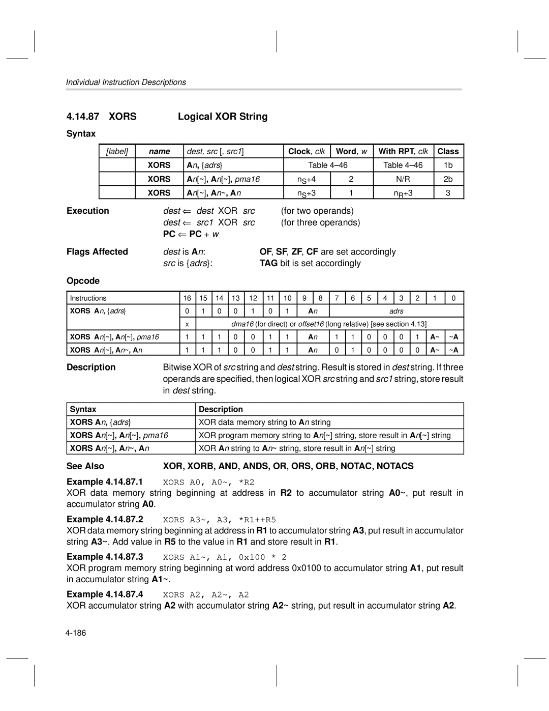 Texas Instruments MSP50C6xx manual Xors Logical XOR String, Dest string, XOR, XORB, AND, ANDS, OR, ORS, ORB, NOTAC, Notacs 