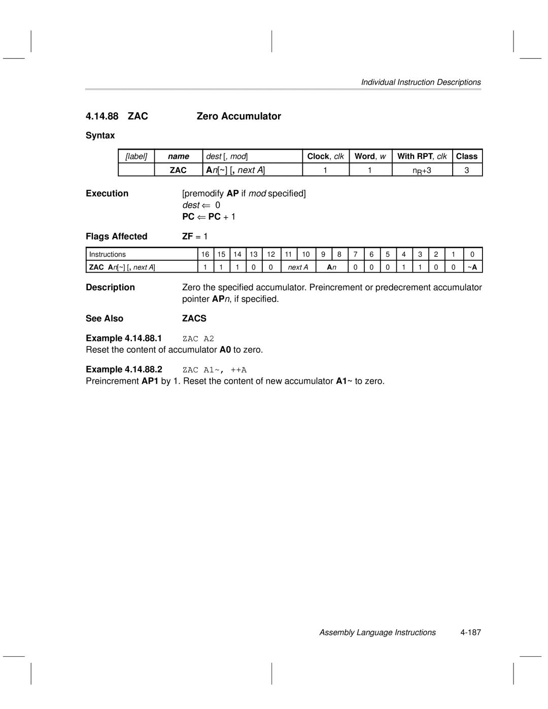 Texas Instruments MSP50C6xx manual ZAC Zero Accumulator, PC PC + Flags Affected ZF =, Zacs, ZAC A1~, ++A 