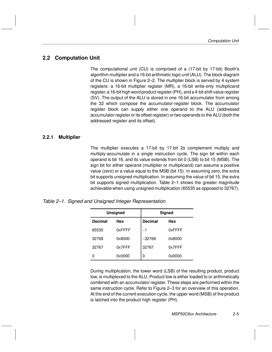 Texas Instruments MSP50C6xx manual Computation Unit, Multiplier, Signed and Unsigned Integer Representation 