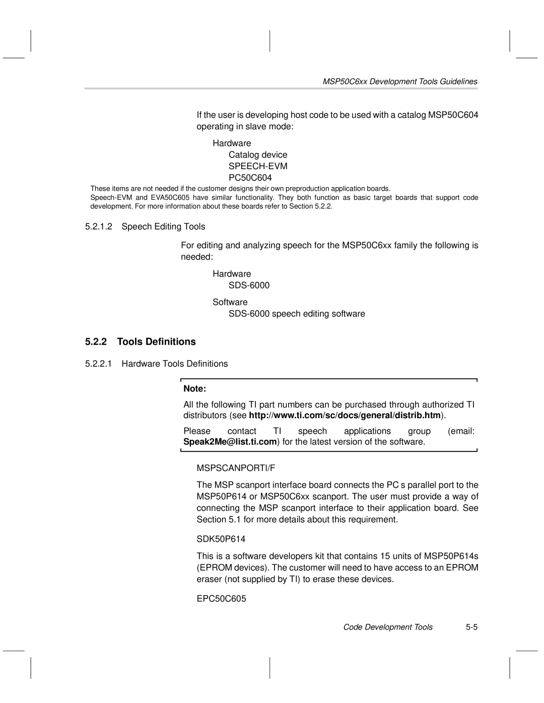 Texas Instruments MSP50C6xx manual Tools Definitions, SPEECH-EVM†PC50C604† 