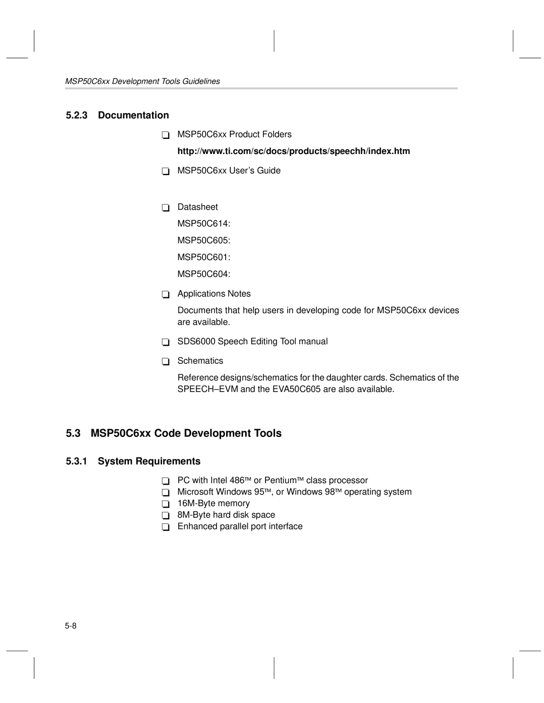 Texas Instruments manual MSP50C6xx Code Development Tools, Documentation, System Requirements 