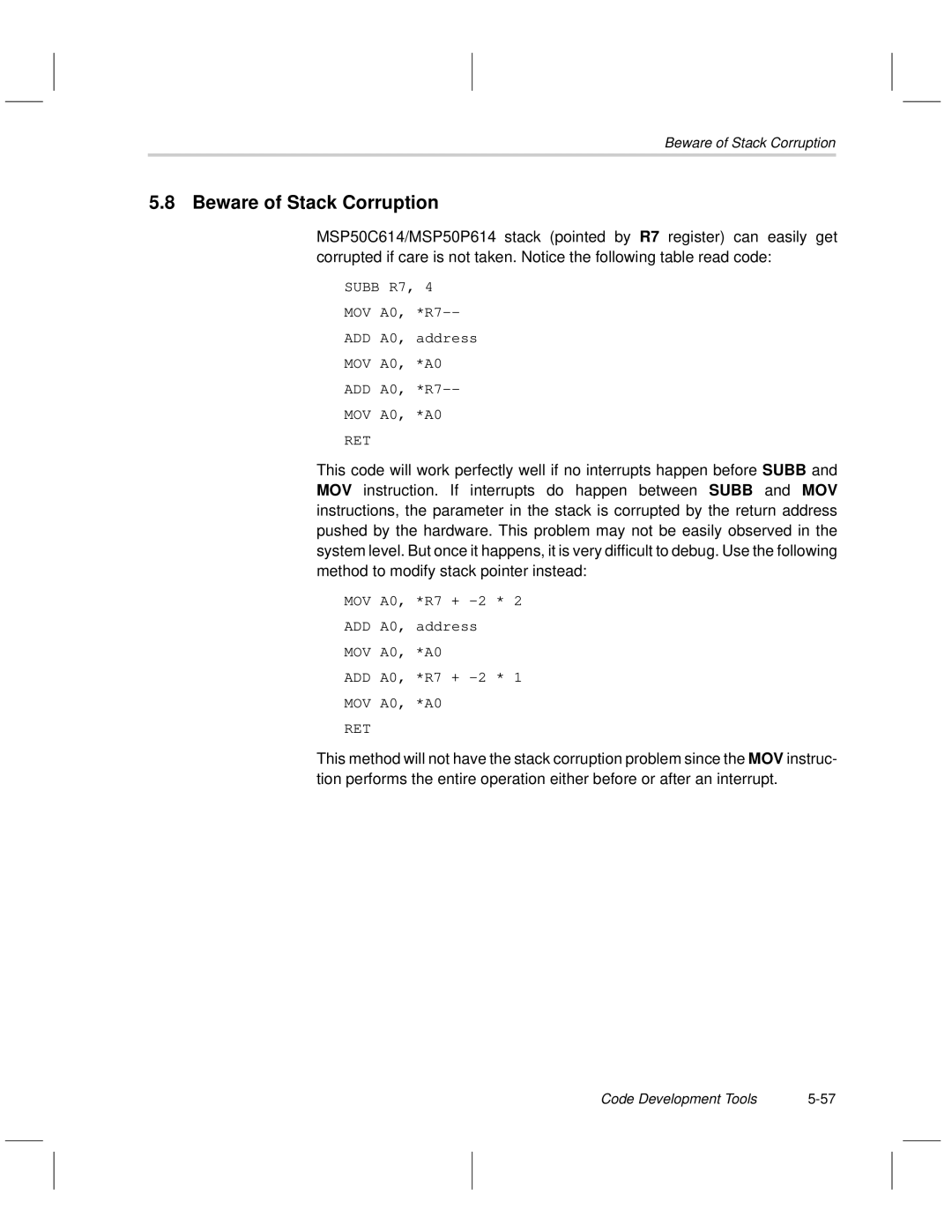 Texas Instruments MSP50C6xx manual Beware of Stack Corruption 