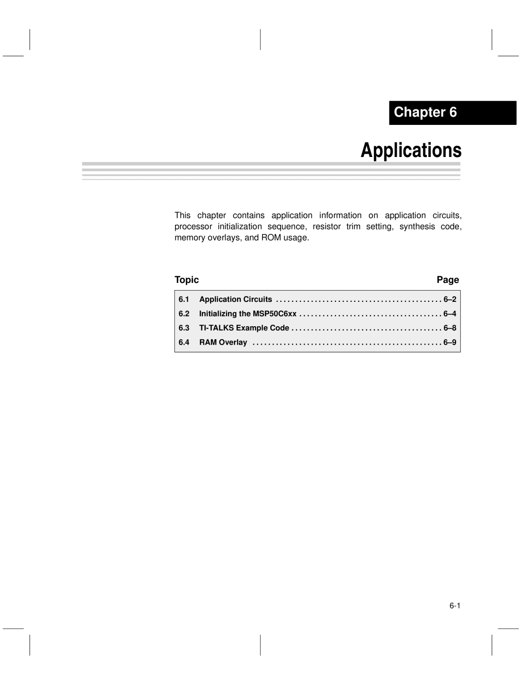 Texas Instruments MSP50C6xx manual Applications 