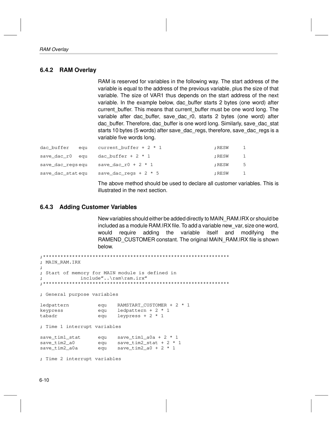 Texas Instruments MSP50C6xx manual RAM Overlay, Adding Customer Variables 