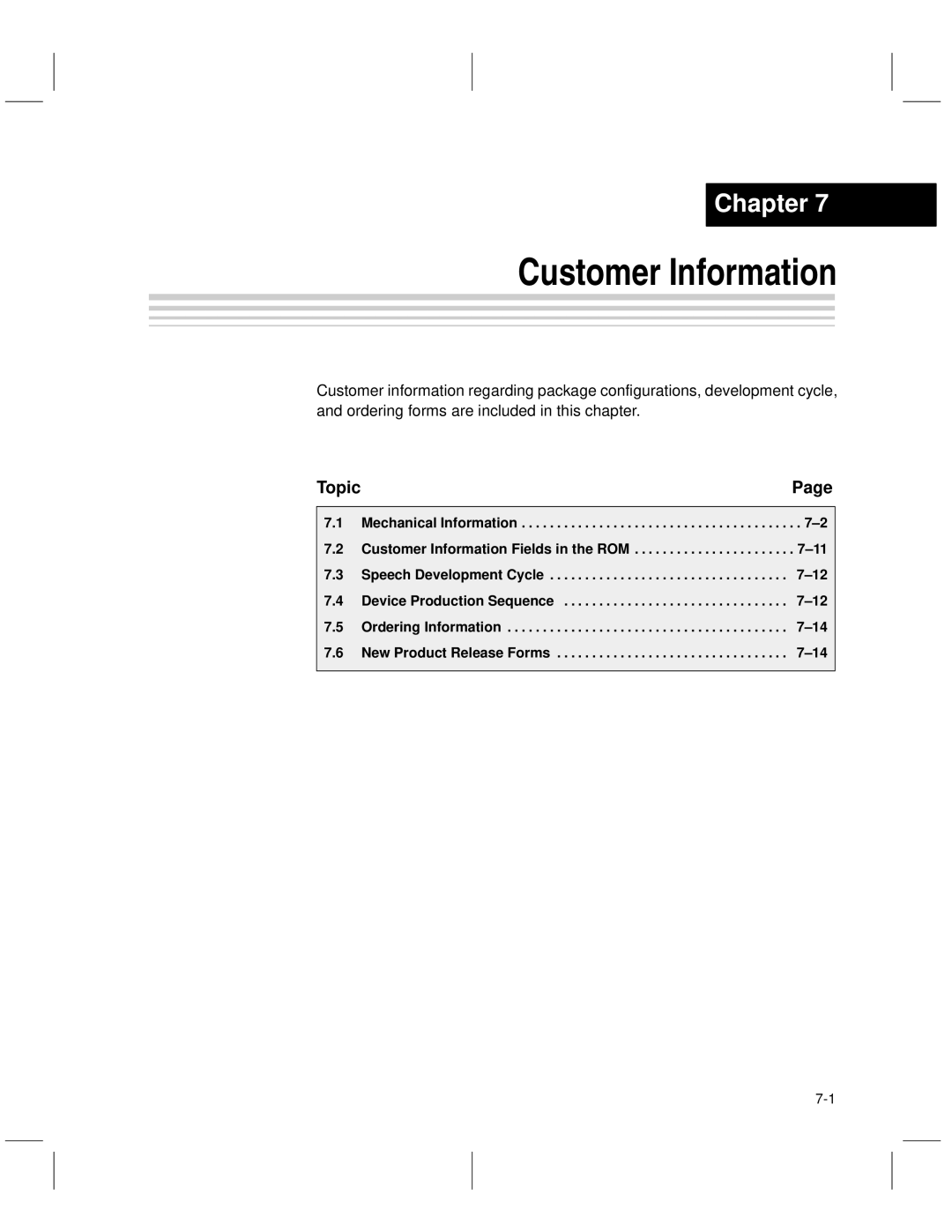 Texas Instruments MSP50C6xx manual Customer Information 