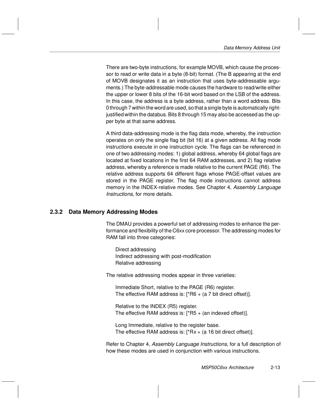 Texas Instruments MSP50C6xx manual Data Memory Addressing Modes 