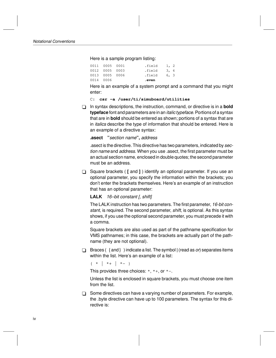 Texas Instruments MSP50C6xx Here is a sample program listing, Csr -a /user/ti/simuboard/utilities, Notational Conventions 