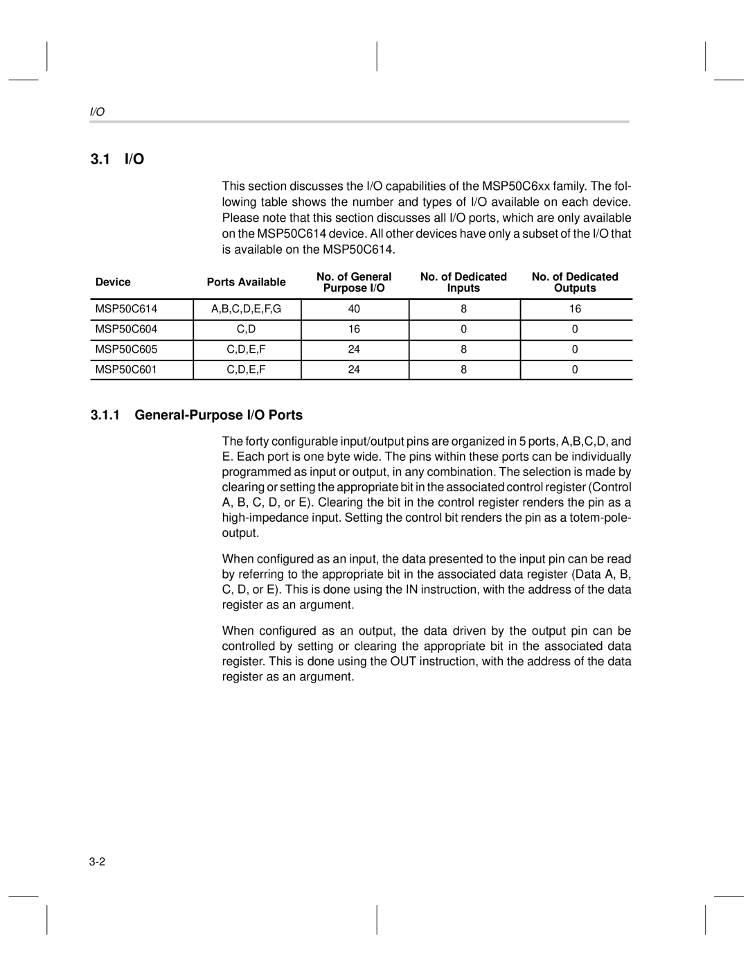 Texas Instruments MSP50C6xx manual General-Purpose I/O Ports, MSP50C614, MSP50C604 MSP50C605, MSP50C601 