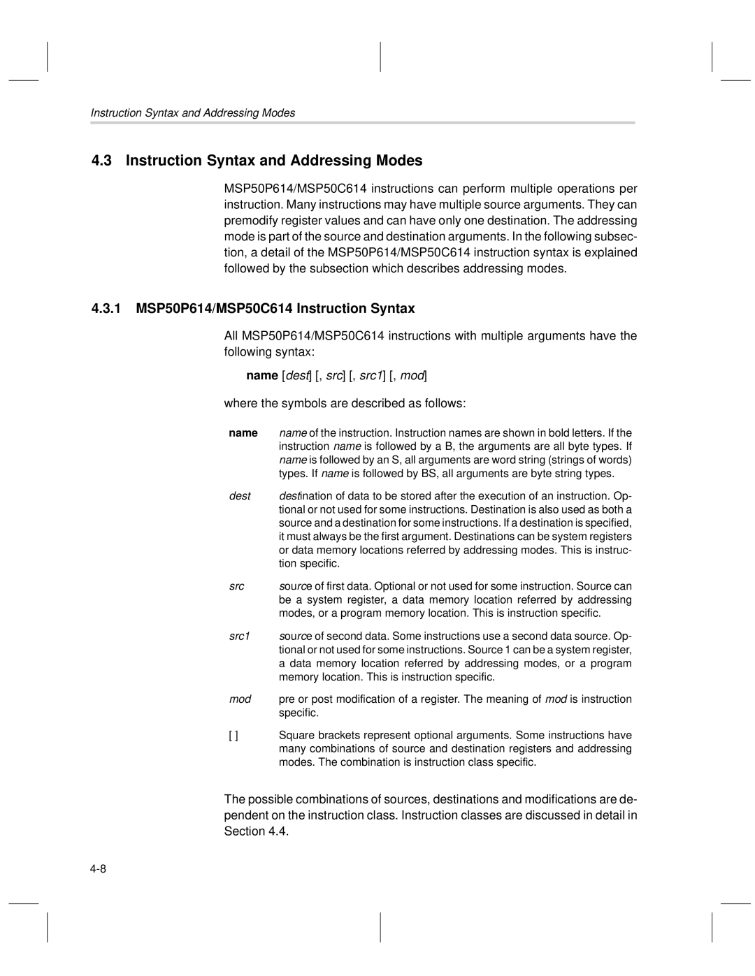 Texas Instruments MSP50C6xx manual Instruction Syntax and Addressing Modes, 1 MSP50P614/MSP50C614 Instruction Syntax 