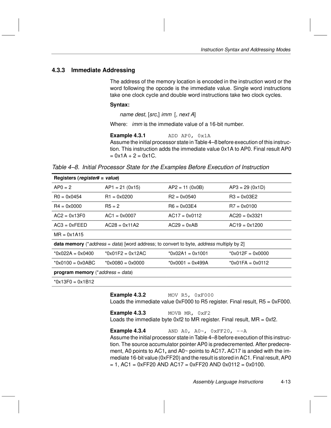 Texas Instruments MSP50C6xx manual Immediate Addressing, Syntax, Example, ADD AP0, 0x1A, Movb MR, 0xF2 