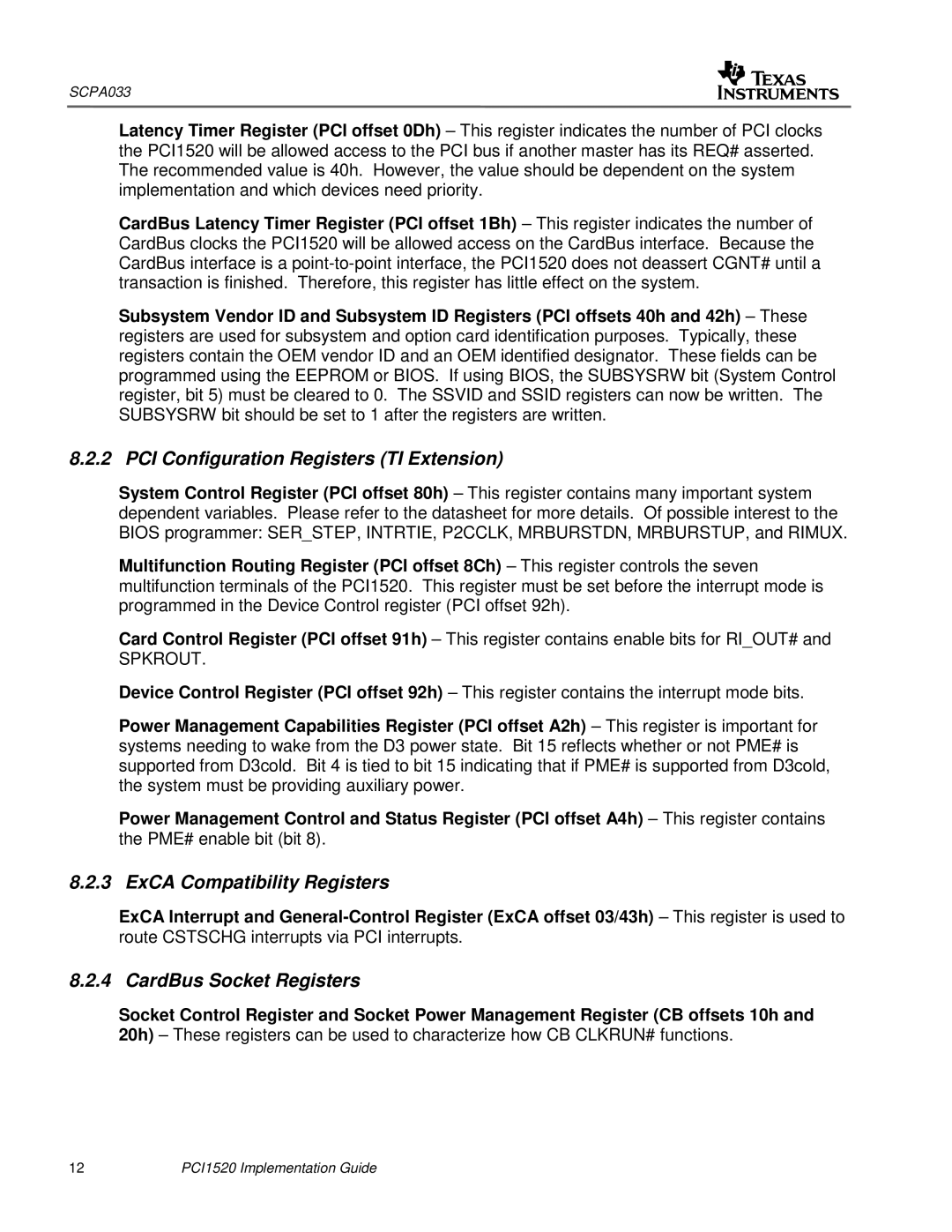 Texas Instruments PCI1520 manual PCI Configuration Registers TI Extension 