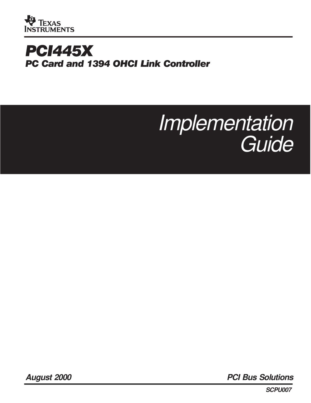 Texas Instruments PCI445X manual Implementation Guide 