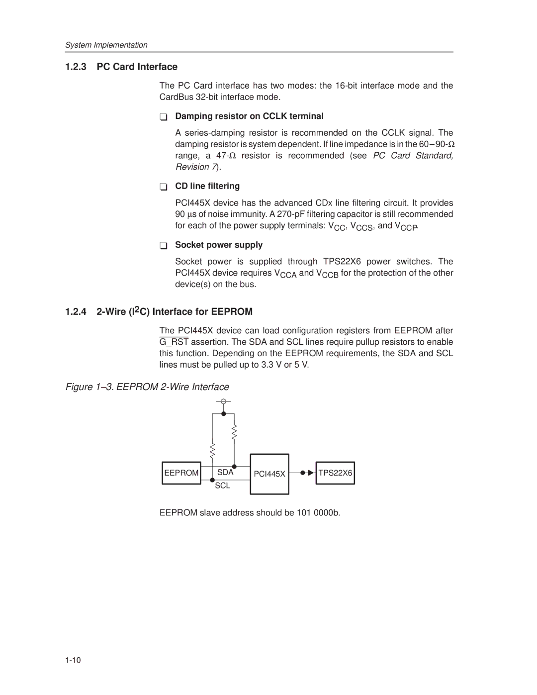 Texas Instruments PCI445X manual PC Card Interface, 4 2-Wire I2C Interface for Eeprom, Damping resistor on Cclk terminal 
