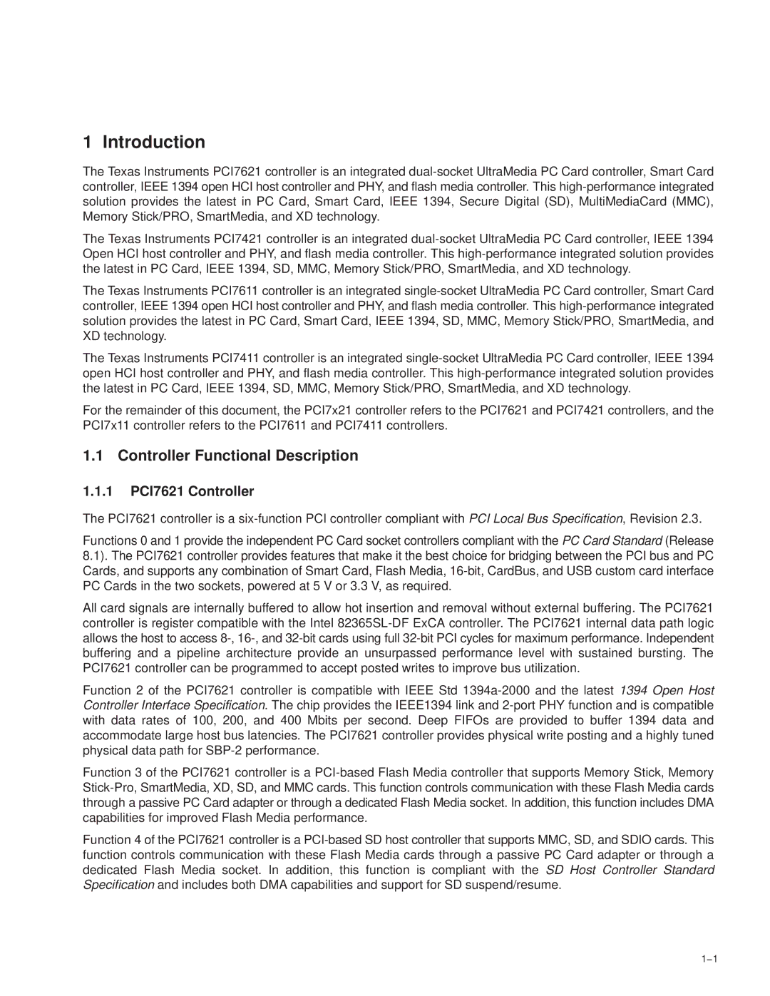 Texas Instruments PCI7421, PCI7411, PCI7611 manual Controller Functional Description, 1 PCI7621 Controller 