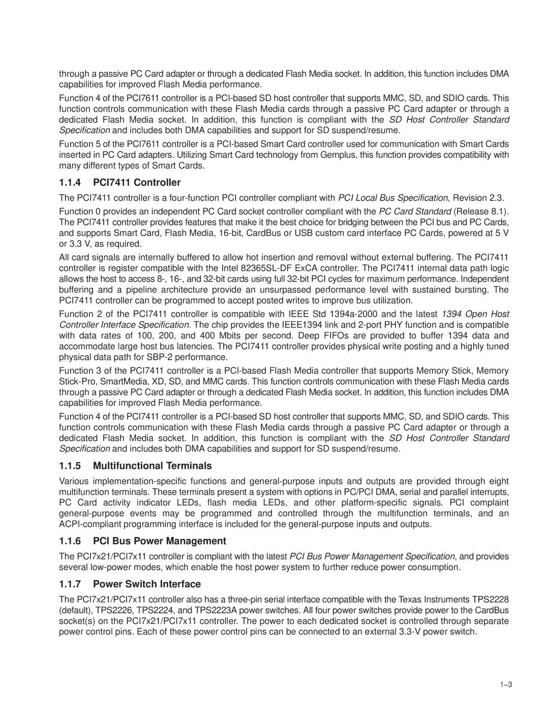 Texas Instruments PCI7611, PCI7621, PCI7421 manual 4 PCI7411 Controller, Multifunctional Terminals, PCI Bus Power Management 