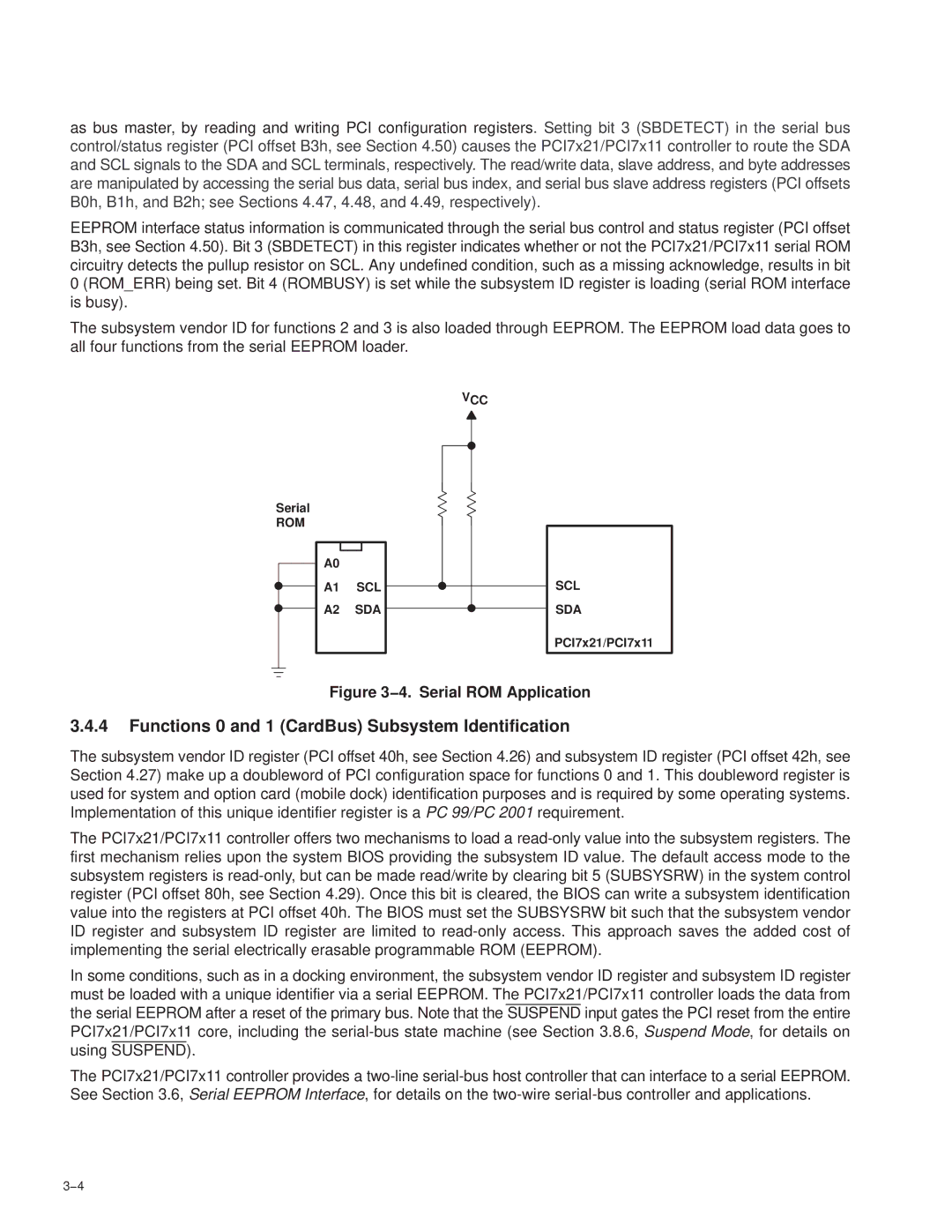 Texas Instruments PCI7411, PCI7611, PCI7621 manual Functions 0 and 1 CardBus Subsystem Identification, ROM A1 SCL A2 SDA VCC 