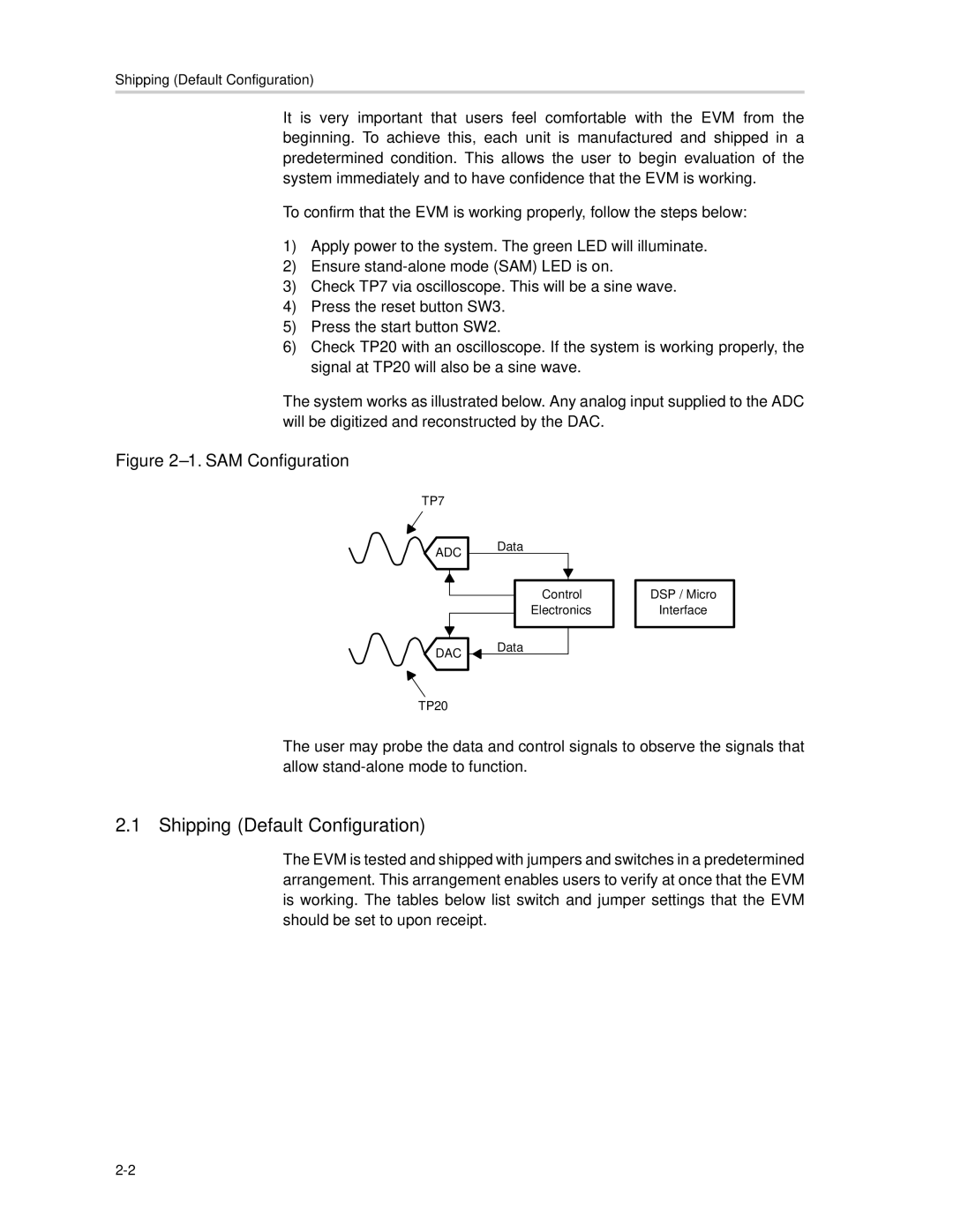 Texas Instruments SLAU081 manual Shipping Default Configuration, SAM Configuration 